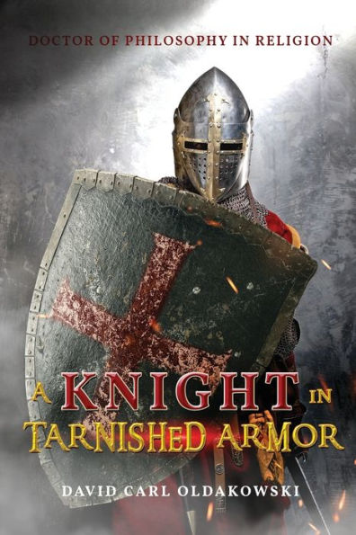 A Knight In Tarnished Armor