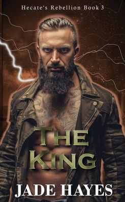 The King (Hecate's Rebellion)