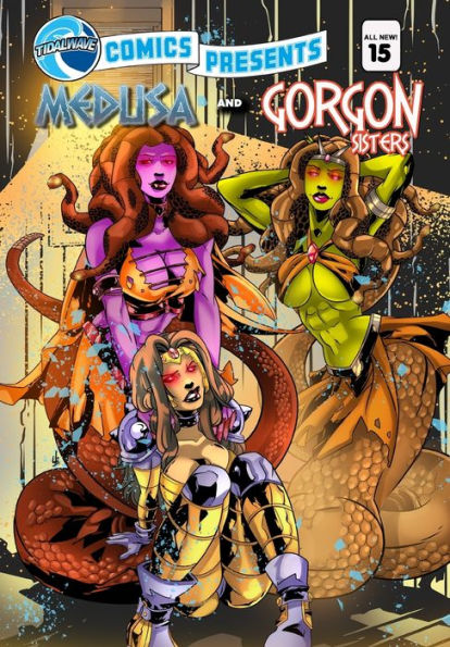 Tidalwave Comics Presents #15: Medusa And The Gorgon Sisters