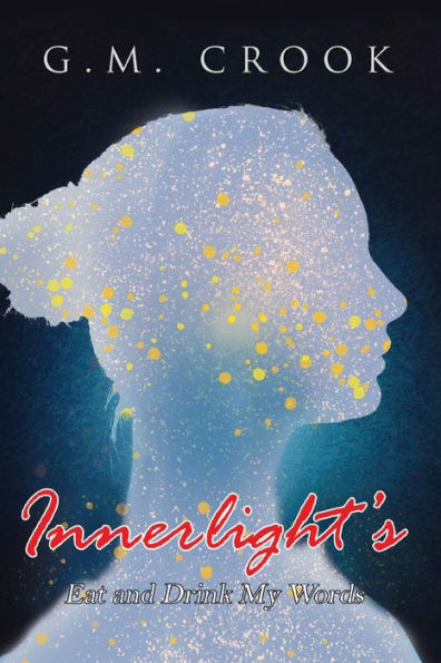 Innerlight's Eat And Drink My Words