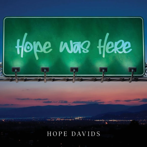 Hope Was Here - 9781960810069