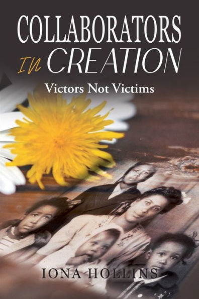 Collaborators In Creation: Victors Not Victims