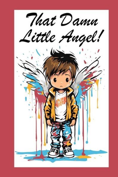 That Damn Little Angel