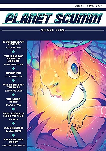 Planet Scumm Issue #11, Snake Eyes