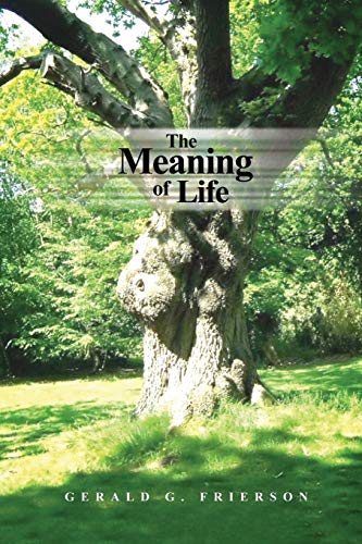The Meaning of Life - 9781970160949