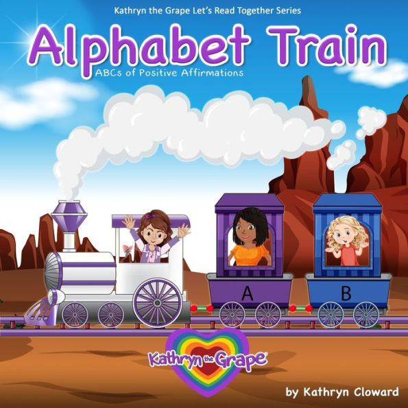 Tren del alfabeto (Serie Kathryn the Grape Leamos juntos)