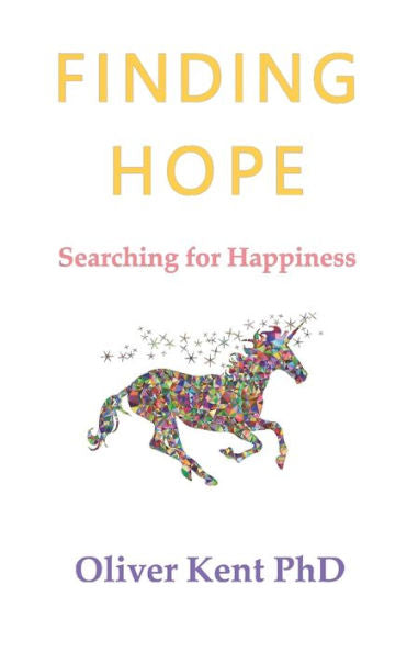 Finding Hope: Searching for Happiness: Book 1