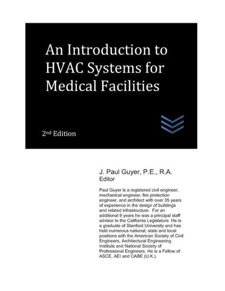 An Introduction to HVAC Systems for Medical Facilities (Hospital and Medical Clinic Design and Engineering)