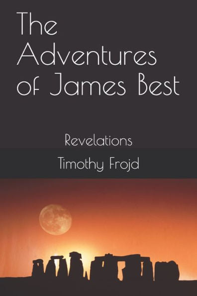 The Adventures Of James Best : Revelations