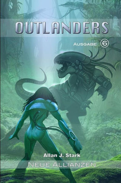 Outlanders : Neue Allianzen