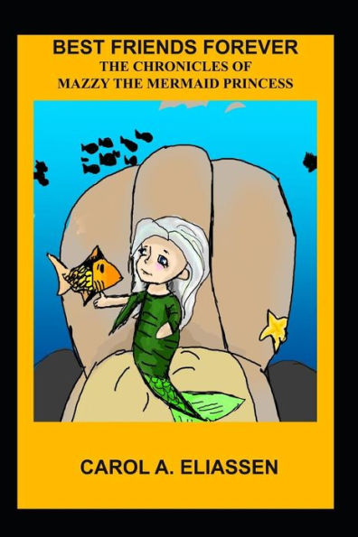 MEJORES AMIGOS PARA SIEMPRE: Las crónicas de Mazzy la princesa sirena
