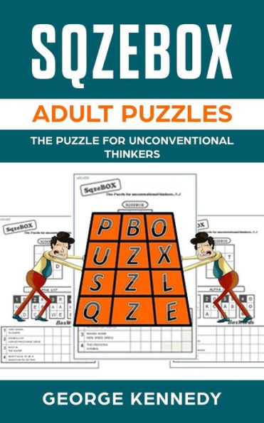 Sqzebox Adult Puzzles : The Puzzle For Unconventional Thinkers