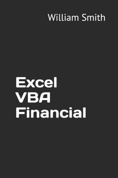 Excel VBA Financial (Excel VBA Compilation)