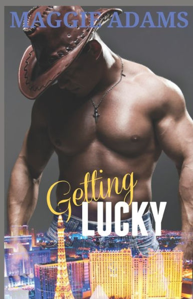 Getting Lucky: Tempered Steel - Vegas