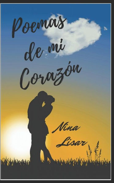 Poemas De Mi Corazon