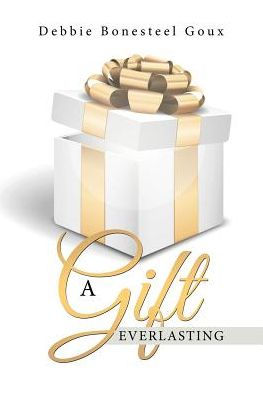 A Gift Everlasting