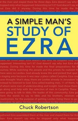 A Simple Man�s Study of Ezra