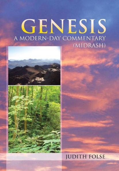 Genesis: A Modern-Day Commentary (Midrash)