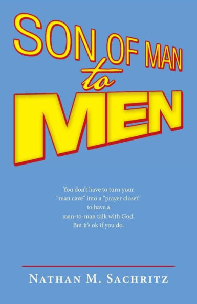Son Of Man To Men