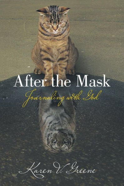 After the Mask: Journaling with God