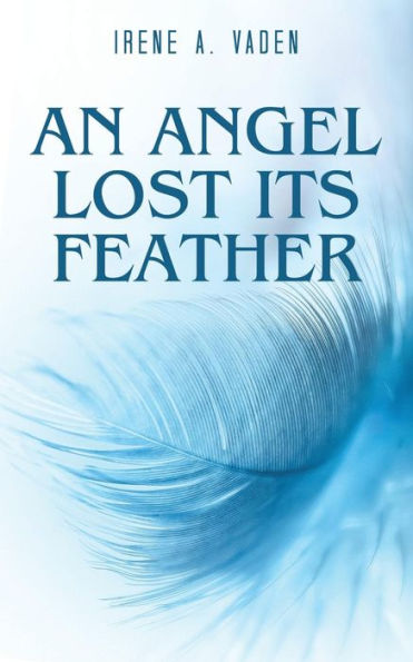 An Angel Lost Its Feather