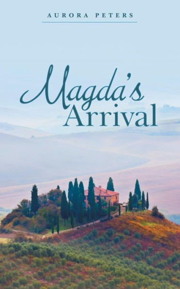Magda's Arrival