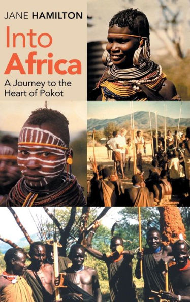 Into Africa: A Journey to the Heart of Pokot