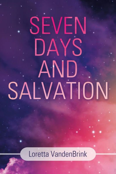 Seven Days And Salvation - 9781973655145