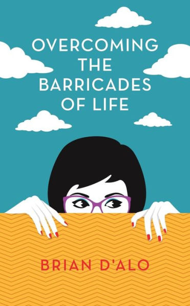Overcoming The Barricades Of Life