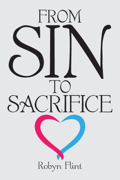 From Sin to Sacrifice - 9781973666103