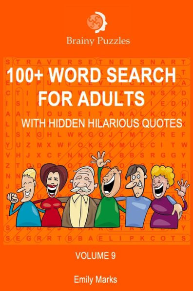 Búsqueda de más de 100 palabras para adultos: con citas divertidas ocultas (rompecabezas inteligentes) (Volumen 9)