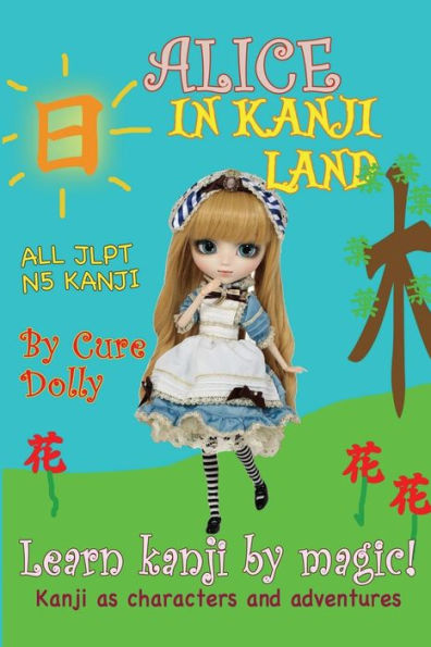 Alicia en Kanji Land: Kanji como personajes y aventuras