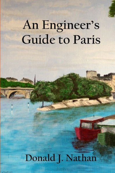 An Engineer's Guide to Paris