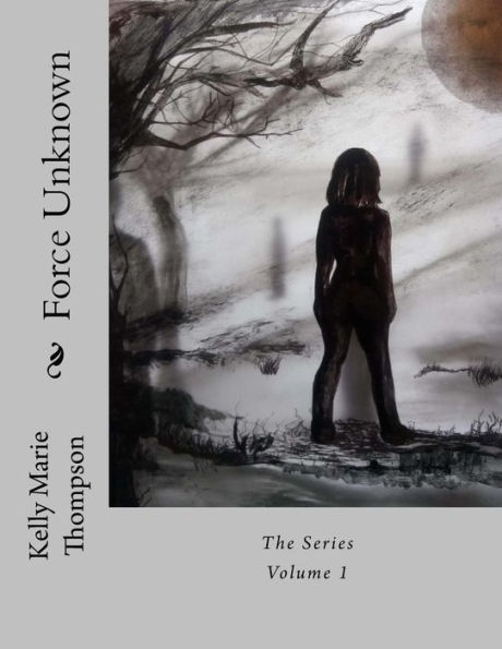 Force Unknown: The Series (Pilot)