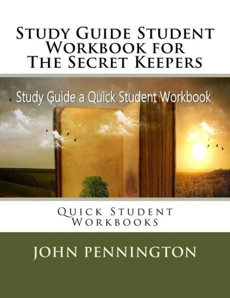 Study Guide Student Workbook For The Secret Keepers : Quick Student Workbooks