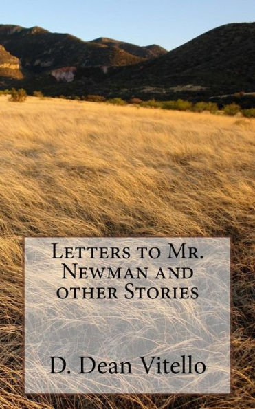 Letters To Mr. Newman And Other Stories