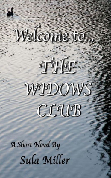 Welcome To... : The Widow's Club
