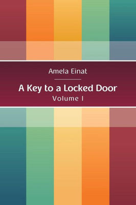 A Key to a Locked Door vol. 1