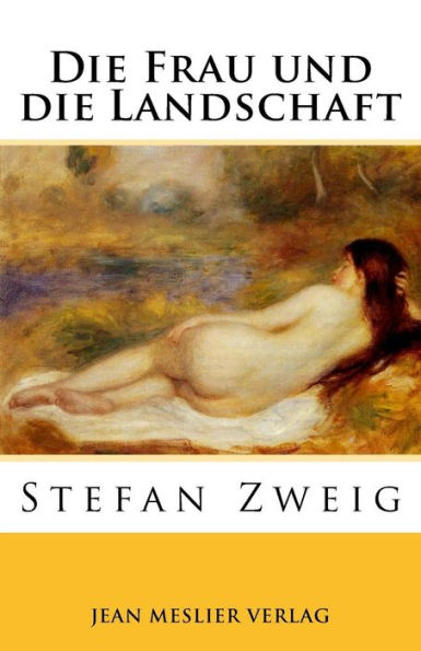 Die Frau und die Landschaft: Eine erotische Erz?hlung (German Edition)