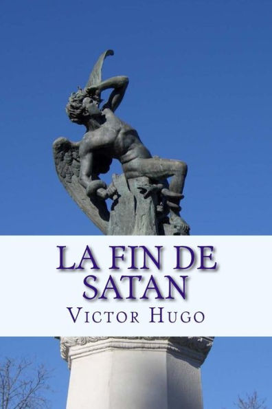La fin de Satan (French Edition) - 9781973773368