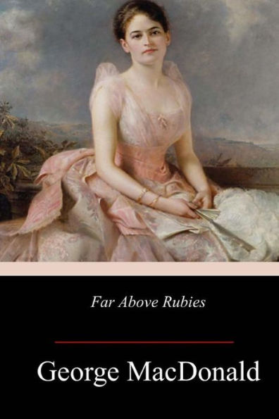 Far Above Rubies - 9781973795971