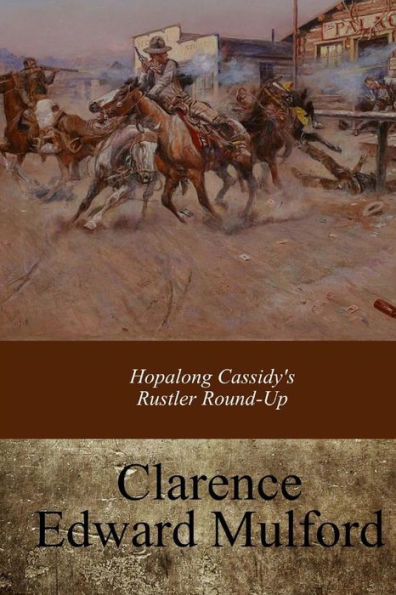 Hopalong Cassidy's Rustler Round-Up - 9781973803829