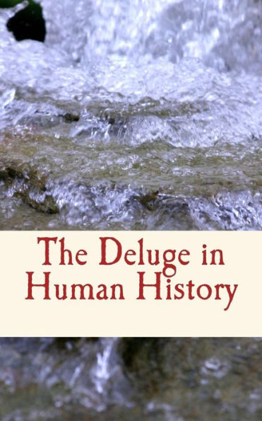 The Deluge In Human History