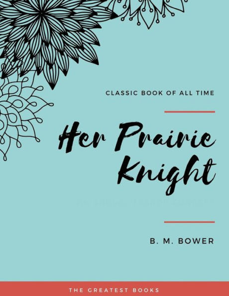 Her Prairie Knight - 9781973851905