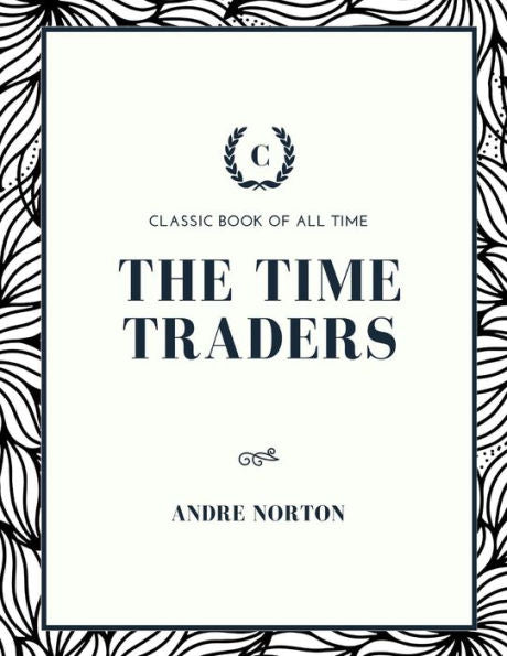 The Time Traders - 9781973854937