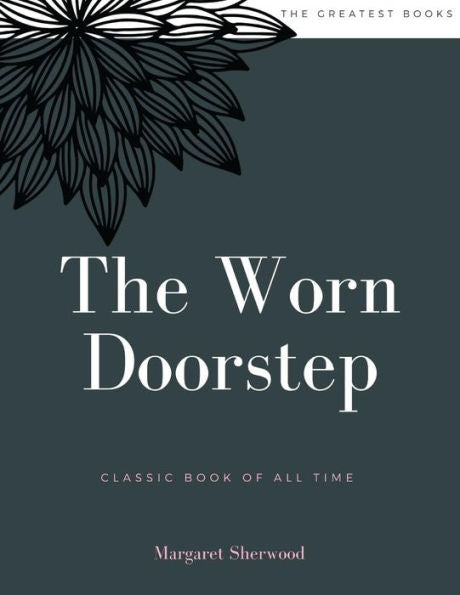 The Worn Doorstep - 9781973855354