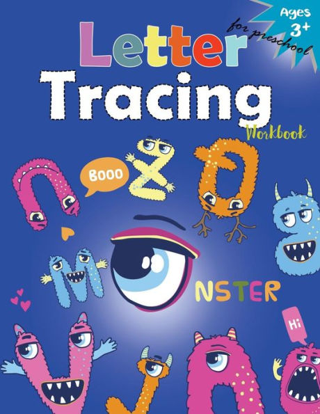 Letter Tracing Workboo (Monster) : Kindergarten Tracing Workbook