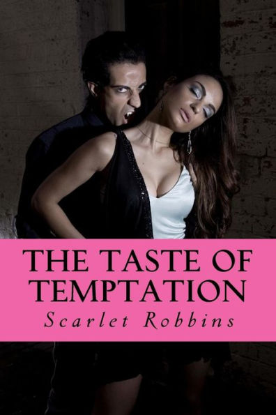 The Taste Of Temptation