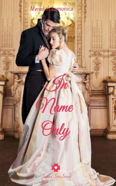 In Name Only (Second Sons Series)