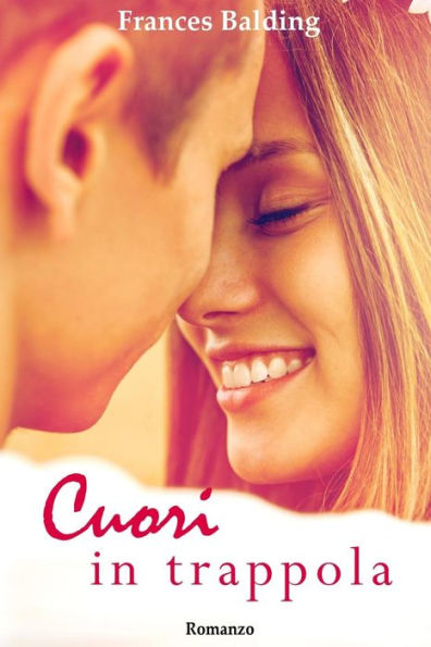 Cuori in trappola (Italian Edition)